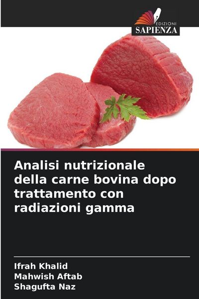 Produktbild: Analisi nutrizionale della carne bovina dopo trattamento con radiazioni gamma