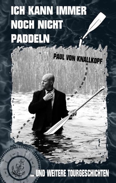 Produktbild: Ich kann immer noch nicht paddeln