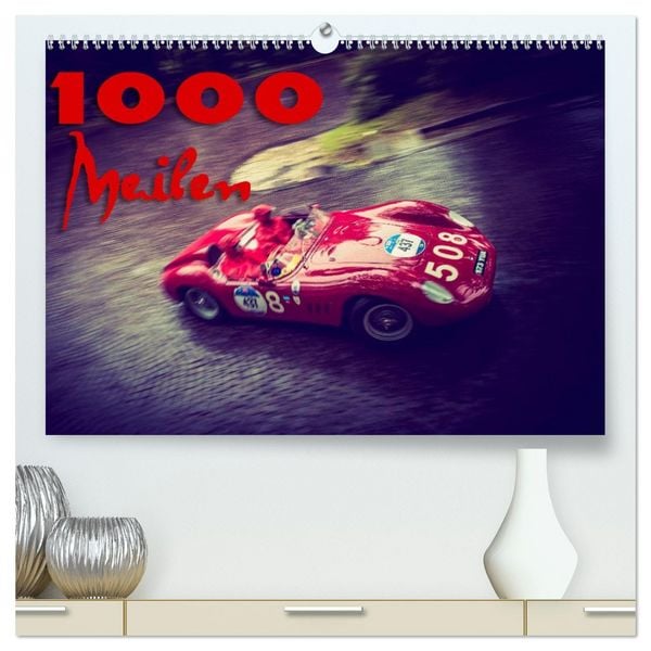 Produktbild: 1000 Meilen (hochwertiger Premium Wandkalender 2026 DIN A2 quer), Kunstdruck in Hochglanz