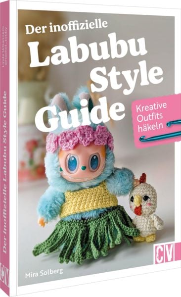 Der inoffizielle Labubu-Style-Guide, Taschenbuch von Mira Solberg, Christophorus, 9783841068750