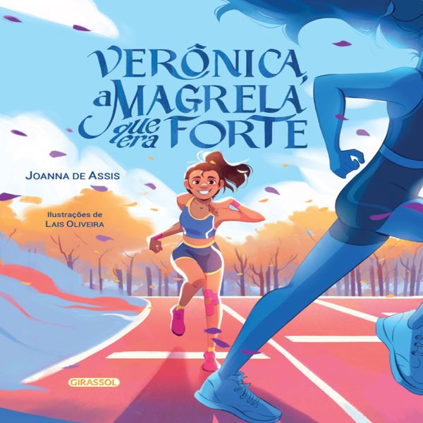 Produktbild: Ver&ocirc;nica, a magrela que era forte - Audiolivro com audiodescri&ccedil;&atilde;o