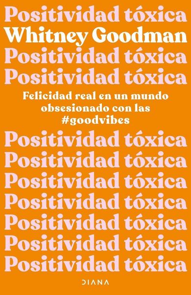 Produktbild: Positividad t&oacute;xica