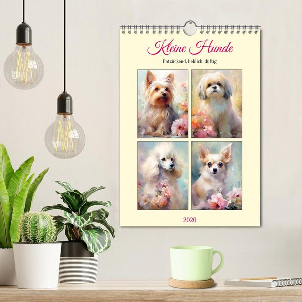Produktbild: Kleine Hunde. Entz&uuml;ckend, lieblich, duftig (Wandkalender 2026 DIN A4 hoch), CALVENDO Monatskalender