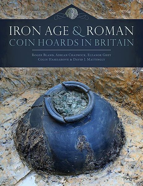 Produktbild: Iron Age and Roman Coin Hoards in Britain