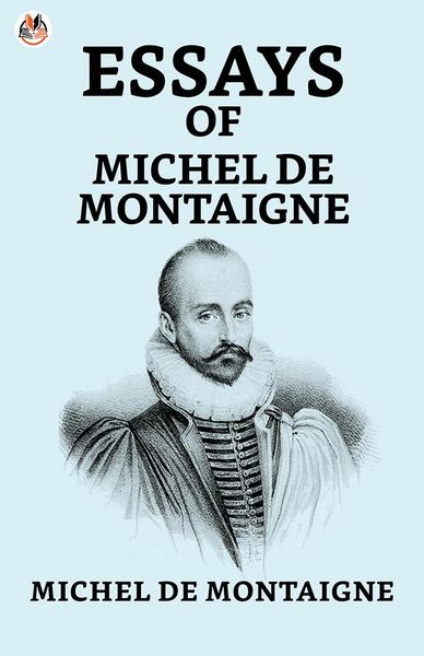 Produktbild: Essays of Michel de Montaigne