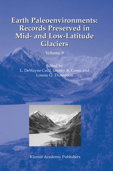 Produktbild: Earth Paleoenvironments: Records Preserved in Mid- and Low-Latitude Glaciers