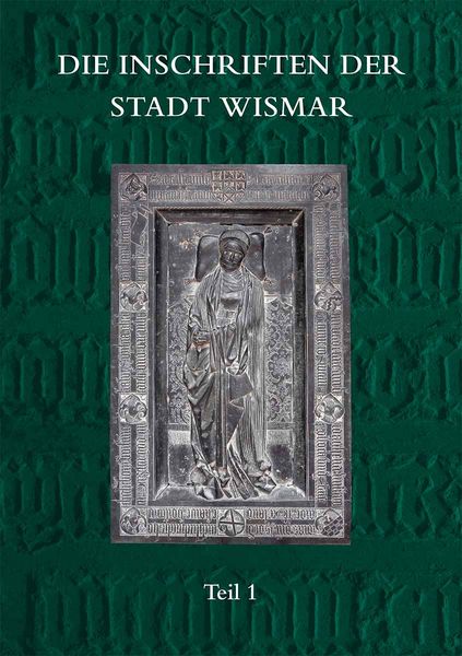 Produktbild: Die Inschriften der Stadt Wismar