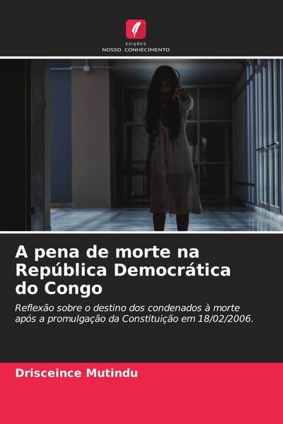 Produktbild: A pena de morte na Rep&uacute;blica Democr&aacute;tica do Congo