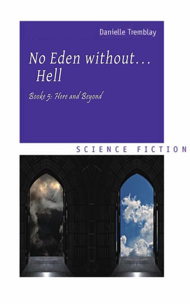 Produktbild: No Eden without... Hell Book 5: Here and Beyond