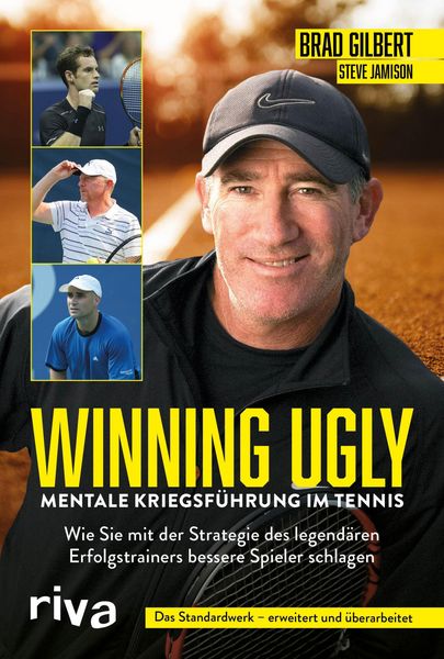 Produktbild: Winning Ugly - Mentale Kriegsf&uuml;hrung im Tennis