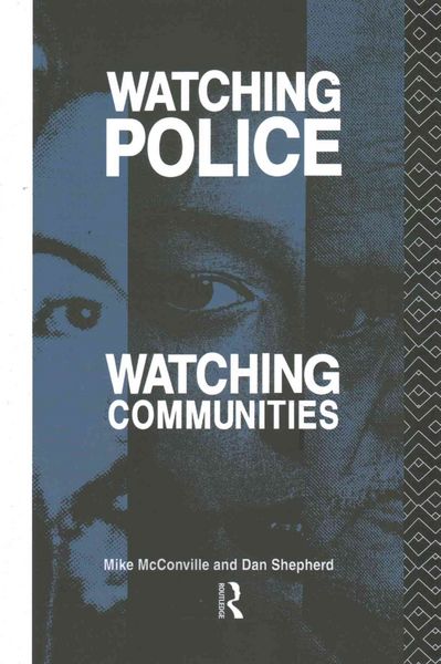 Produktbild: Watching Police, Watching Communities