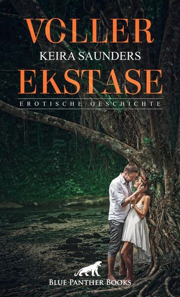 Produktbild: Voller Ekstase | Erotische Geschichte + 2 weitere Geschichten