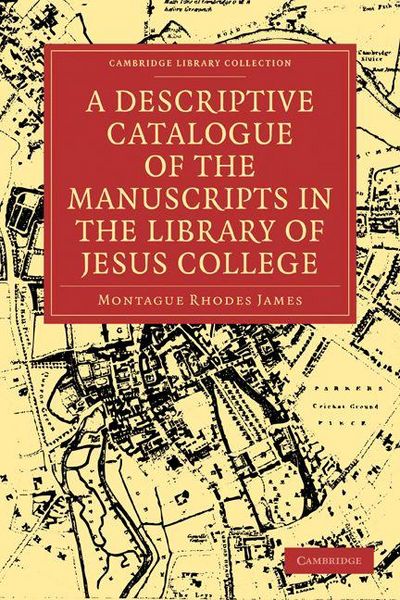 Produktbild: A Descriptive Catalogue of the Manuscripts in the Library of Jesus College
