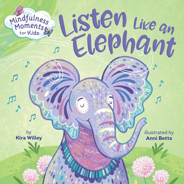 Produktbild: Mindfulness Moments for Kids: Listen Like an Elephant