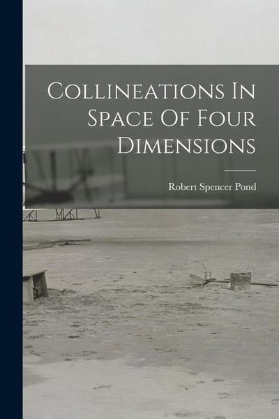 Produktbild: Collineations In Space Of Four Dimensions