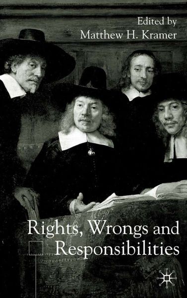 Produktbild: Rights, Wrongs and Responsibilities