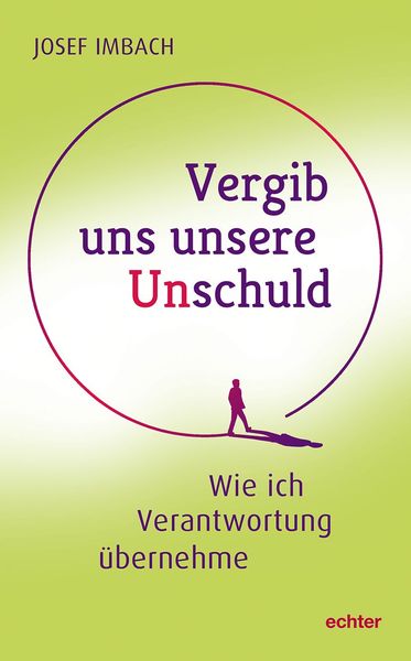 Produktbild: Vergib uns unsere Unschuld