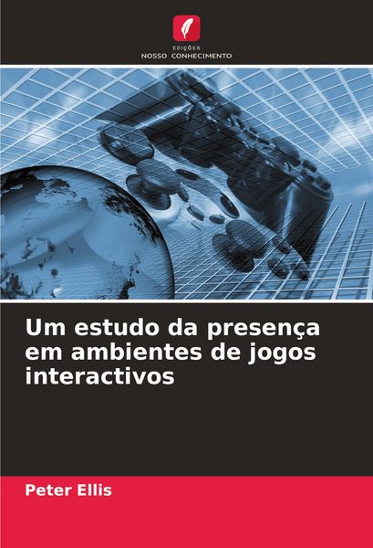 Produktbild: Um estudo da presen&ccedil;a em ambientes de jogos interactivos