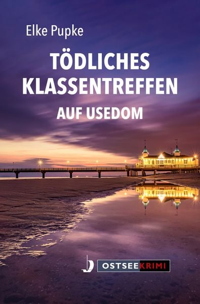 Produktbild: T&ouml;dliches Klassentreffen auf Usedom