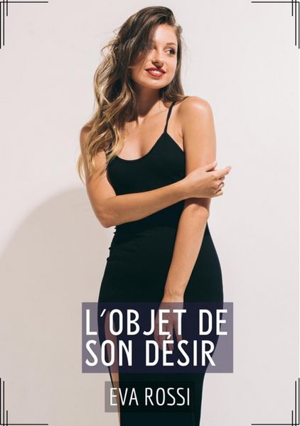 Produktbild: L'Objet de son D&eacute;sir