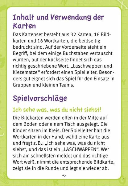 Laschwappen und Kiezematze. Vertauschte Buchstaben