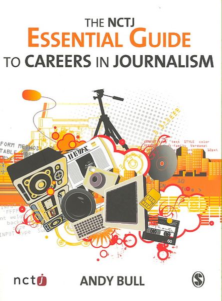 Produktbild: The NCTJ Essential Guide to Careers in Journalism