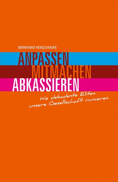 Produktbild: Anpassen, mitmachen, abkassieren
