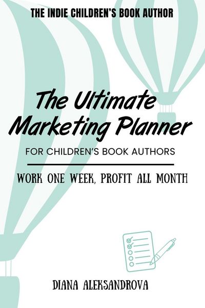 Produktbild: The Ultimate Marketing Planner for Children's Book Authors