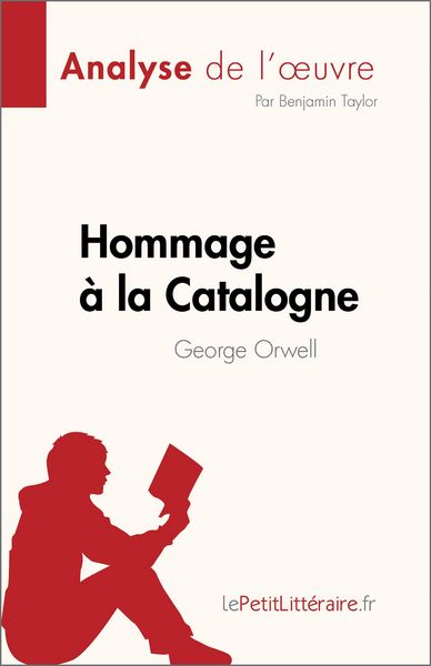 Produktbild: Hommage &agrave; la Catalogne de George Orwell (Analyse de l'oeuvre)