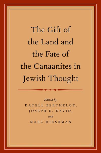 Produktbild: The Gift of the Land and the Fate of the Canaanites in Jewish Thought