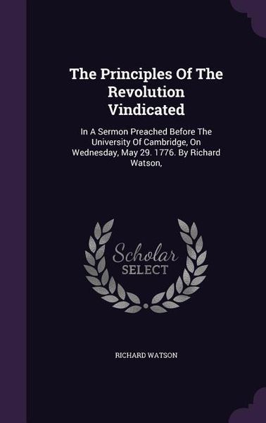 Produktbild: The Principles Of The Revolution Vindicated