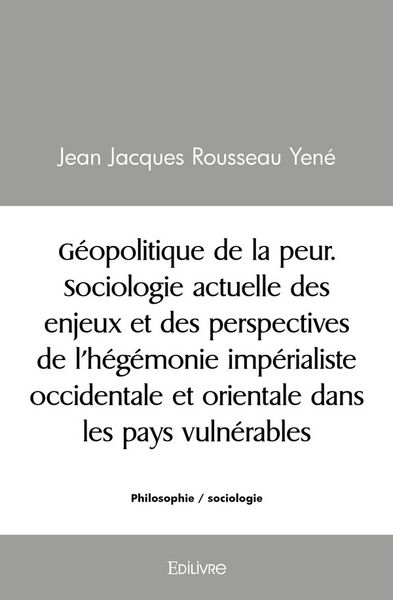 Produktbild: G&eacute;opolitique de la peur. Sociologie actuelle des enjeux et des perspectives