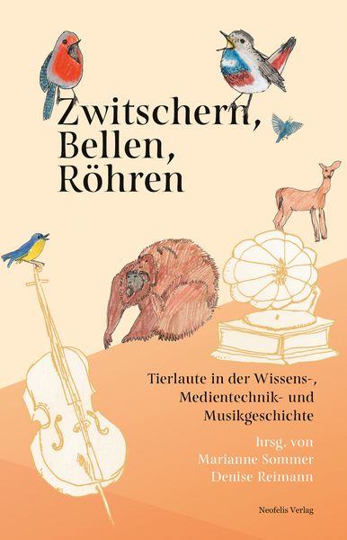 Produktbild: Zwitschern, Bellen, R&ouml;hren