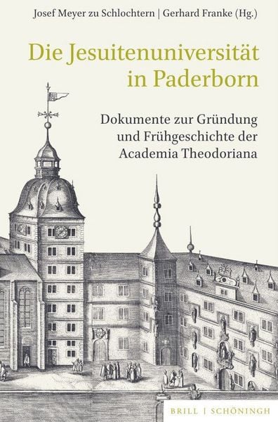 Produktbild: Die Jesuitenuniversit&auml;t in Paderborn