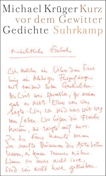 Kurz vor dem Gewitter, Gebundene Ausgabe von Michael Krüger, Suhrkamp, 9783518414569