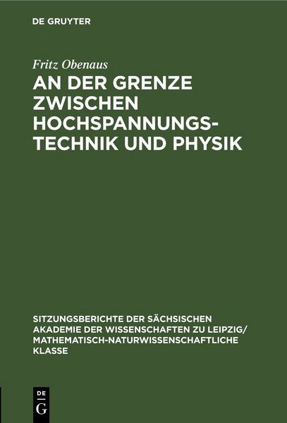 Produktbild: An der Grenze zwischen Hochspannungstechnik und Physik