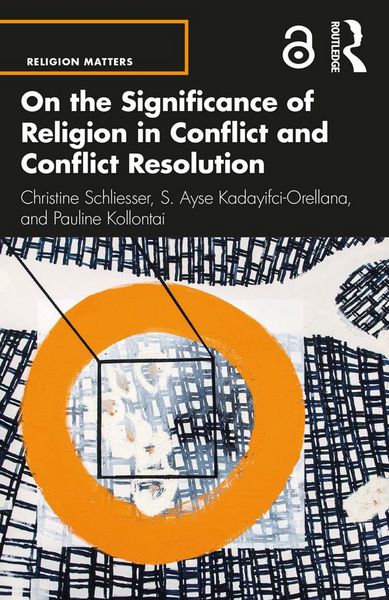 Produktbild: On the Significance of Religion in Conflict and Conflict Resolution