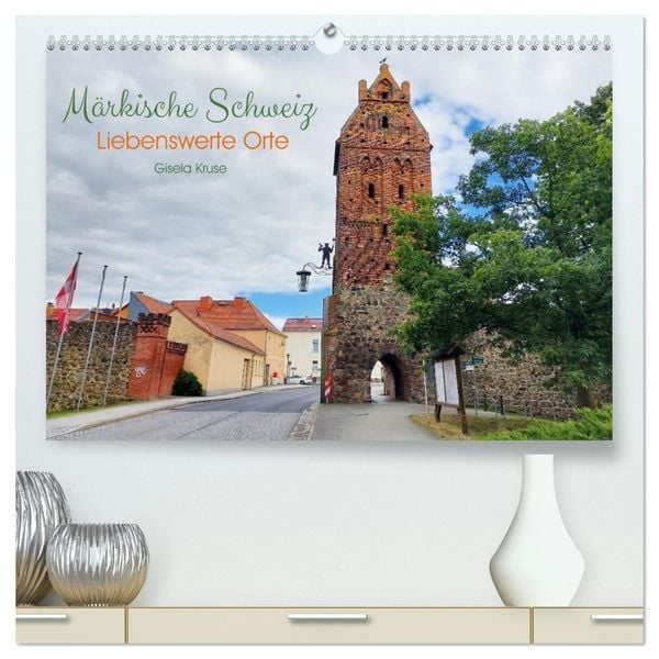Produktbild: M&auml;rkische Schweiz - Liebenswerte Orte (hochwertiger Premium Wandkalender 2027 DIN A2 quer), Kunstdruck in Hochglanz