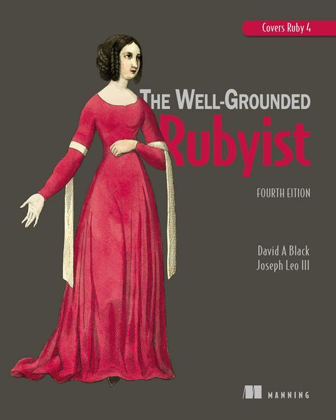 Produktbild: The Well-Grounded Rubyist, Fourth Edition