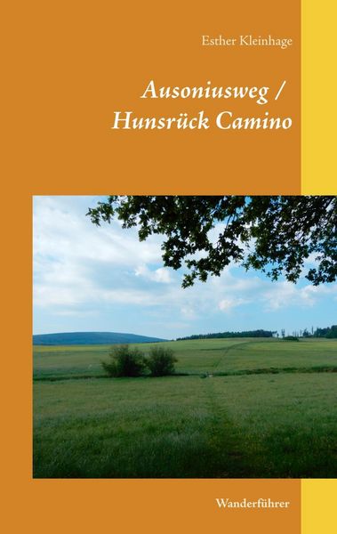 Produktbild: Ausoniusweg / Hunsr&uuml;ck Camino