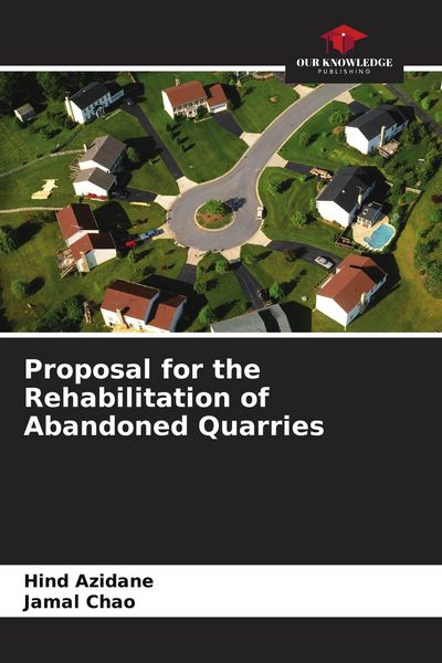 Produktbild: Proposal for the Rehabilitation of Abandoned Quarries