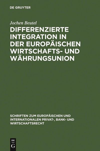 Produktbild: Differenzierte Integration in der Europ&auml;ischen Wirtschafts- und W&auml;hrungsunion
