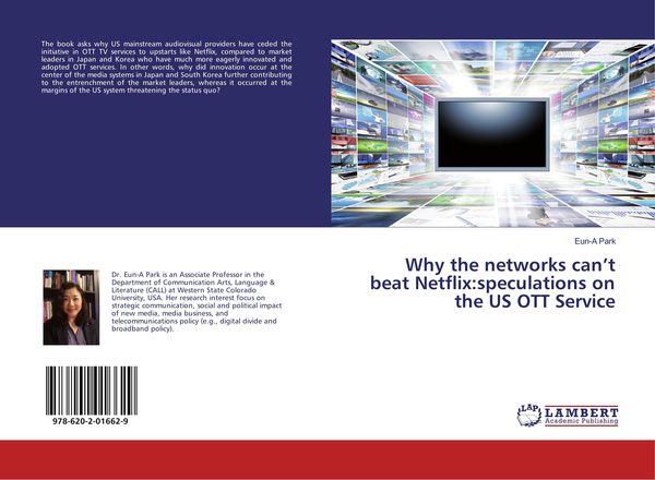 Produktbild: Why the networks can't beat Netflix:speculations on the US OTT Service