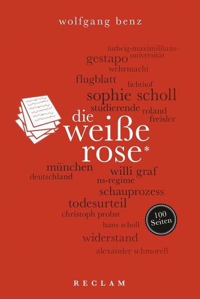 Produktbild: Die Weiße Rose. 100 Seiten