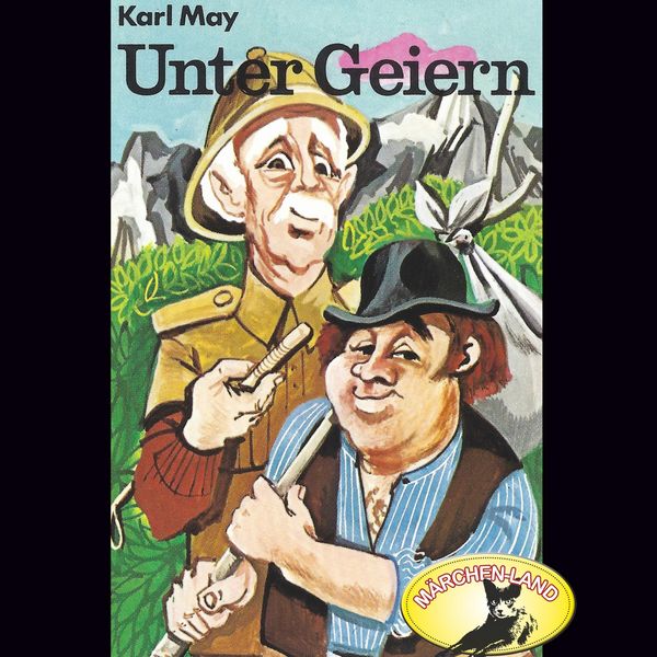 Karl May, Unter Geiern - Karl May, Audio, 4260507147400