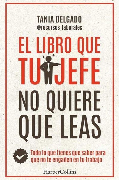 Produktbild: El libro que tu jefe no quiere que leas