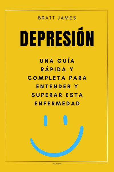 Produktbild: Depresi&oacute;n una Gu&iacute;a Completa para Entender y Superar esta Enfermedad