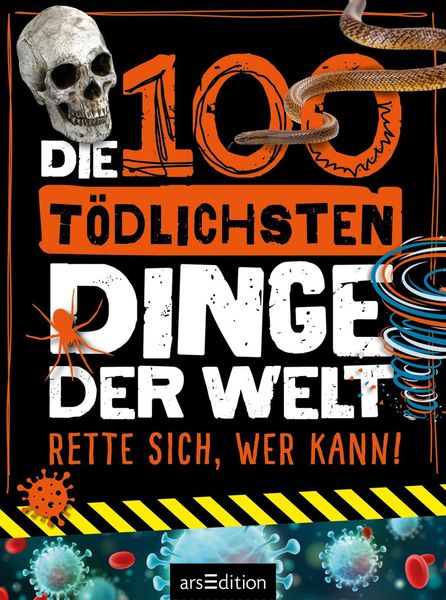 Produktbild: Die 100 tödlichsten Dinge der Welt