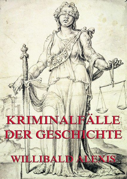 Produktbild: Kriminalf&auml;lle der Geschichte
