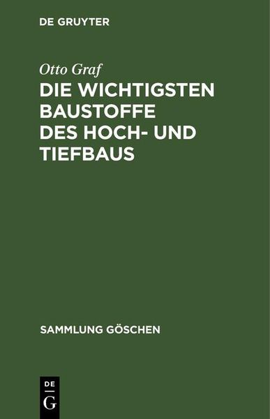 Produktbild: Die wichtigsten Baustoffe des Hoch- und Tiefbaus